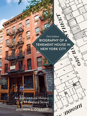 cover image of Biography of a Tenement House in New York City